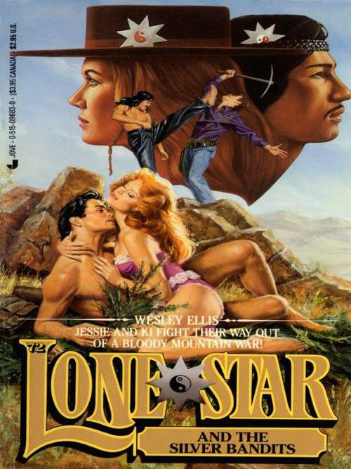 Book cover of Lone Star and the Silver Bandits (Lone Star #72)