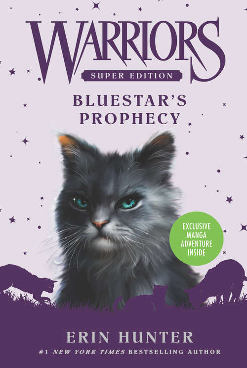 Book cover of Warriors Super Edition: Bluestar's Prophecy