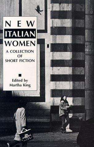 New Italian Women: A Collection of Short Fiction