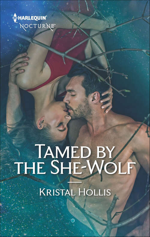 Book cover of Tamed by the She-Wolf (Original) (Harlequin Nocturne Ser.)