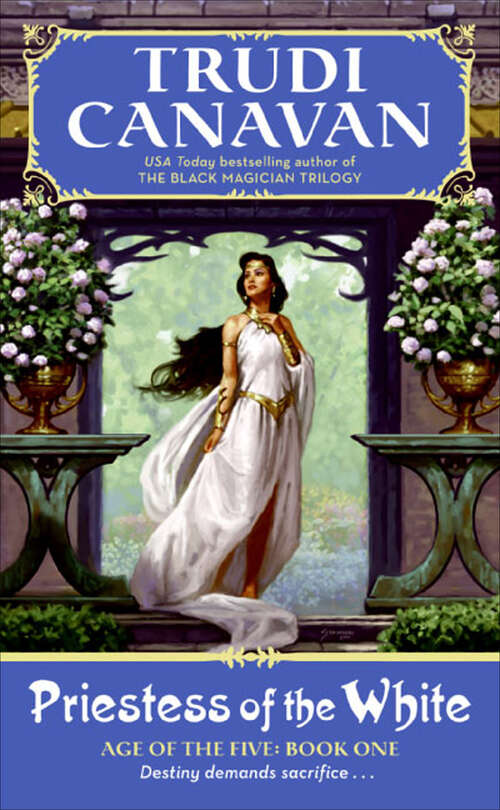 Book cover of Priestess of the White: Age Of The Five Trilogy Book 1 (Age of the Five Trilogy #1)