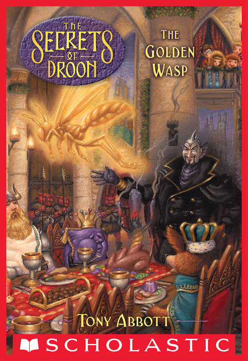 Book cover of The Golden Wasp (Secrets of Droon #8)