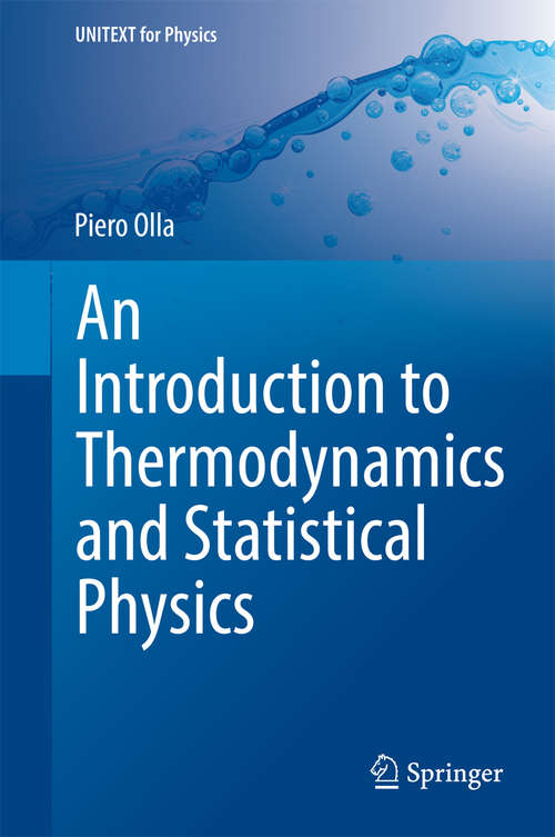 Book cover of An Introduction to Thermodynamics and Statistical Physics