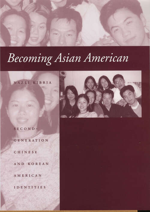 Book cover of Becoming Asian American: Second-Generation Chinese and Korean American Identities