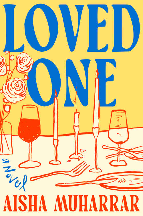 Book cover of Loved One: A Novel