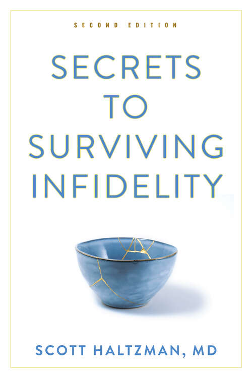 Book cover of Secrets to Surviving Infidelity