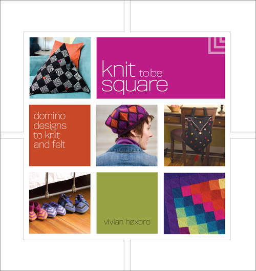 Book cover of Knit to be Square