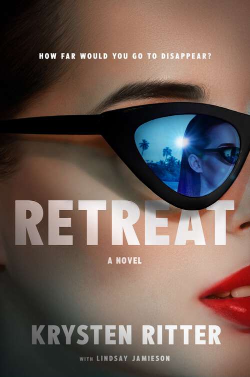 Book cover of Retreat: A Novel