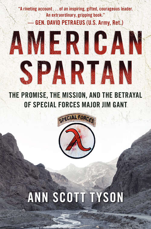 Book cover of American Spartan: The Promise, the Mission, and the Betrayal of Special Forces Major Jim Gant