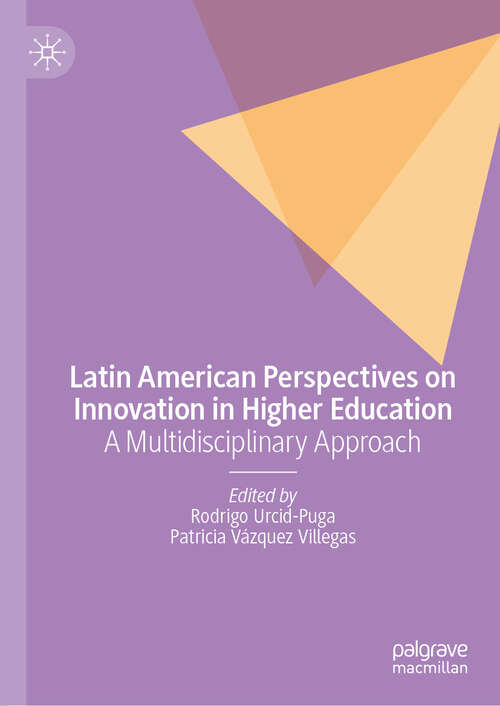 Book cover of Latin American Perspectives on Innovation in Higher Education: A Multidisciplinary Approach