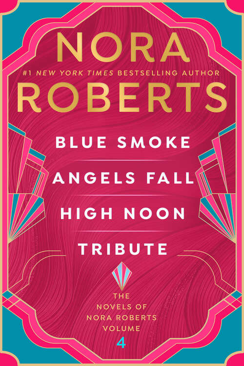 Book cover of The Novels of Nora Roberts, Volume 4