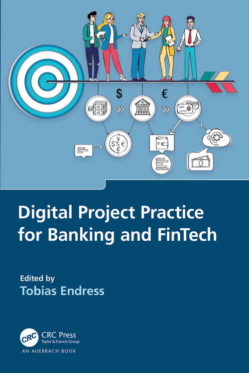 Book cover of Digital Project Practice for Banking and FinTech