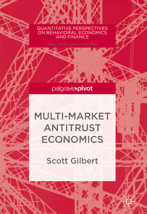 Book cover of Multi-Market Antitrust Economics