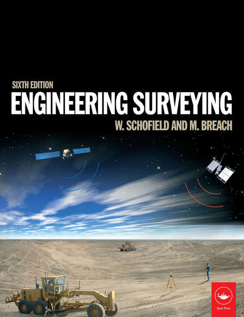Engineering Surveying: Theory And Examination Problems For Students