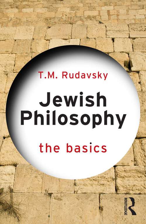 Book cover of Jewish Philosophy: The Basics (1) (The Basics)