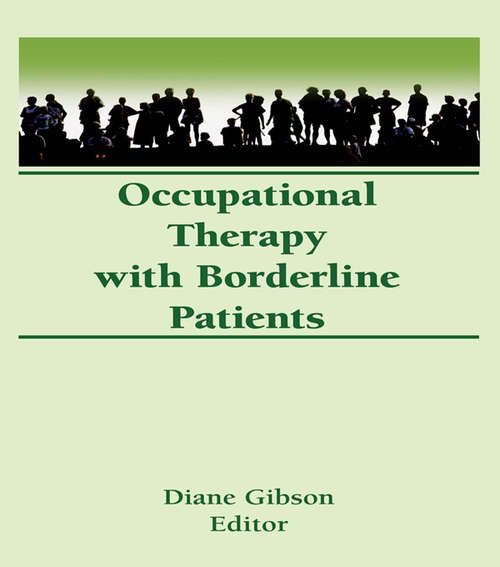 Book cover of Occupational Therapy With Borderline Patients