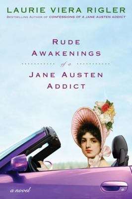 Book cover of Rude Awakenings of a Jane Austen Addict