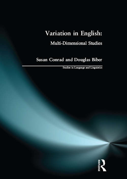 Variation in English: Multi-Dimensional Studies (Studies in Language and Linguistics)
