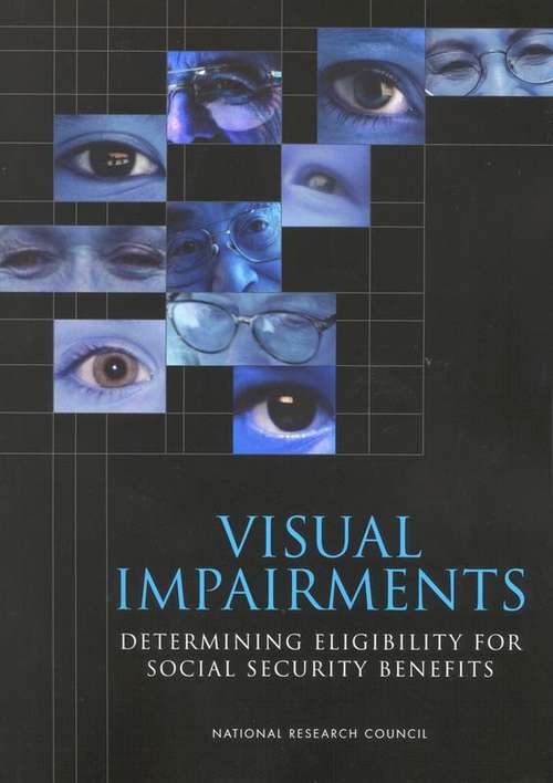Book cover of Visual Impairments: Determining Eligibility For Social Security Benefits