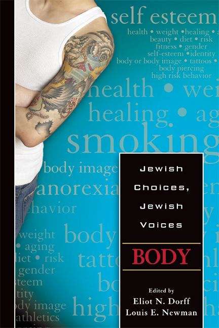 Book cover of Jewish Choices, Jewish Voices: Body (Volume #1)