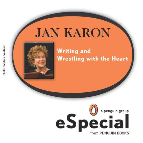 Book cover of Writing and Wrestling with the Heart: Jan Karonfs Washington National Cathedral Lecture