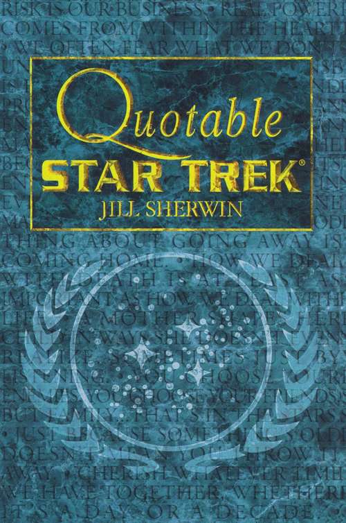 Book cover of Quotable Star Trek (Star Trek)