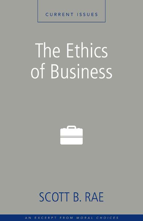 The Ethics of Business: A Zondervan Digital Short
