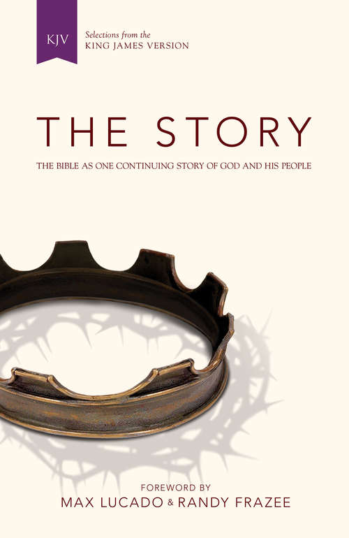 Book cover of The Story, KJV: The Bible as One Continuing Story of God and His People