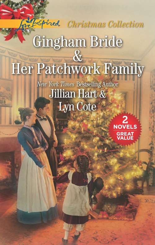 Gingham Bride and Her Patchwork Family: An Anthology