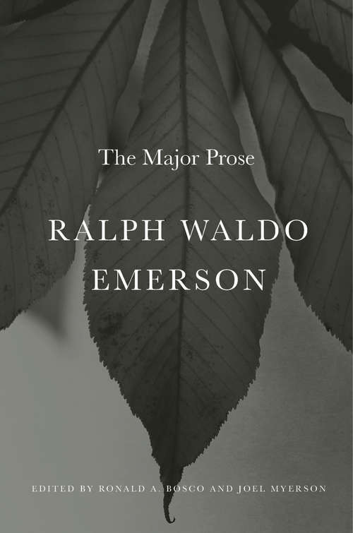 Book cover of Ralph Waldo Emerson: The Major Prose