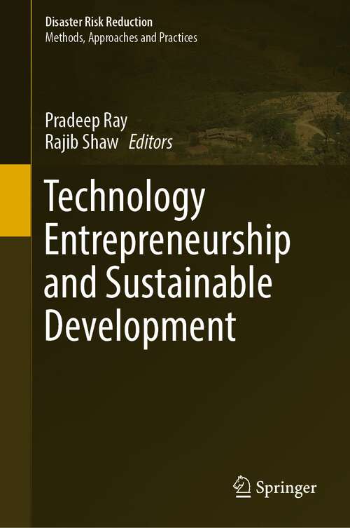 Technology Entrepreneurship and Sustainable Development (Disaster Risk Reduction)