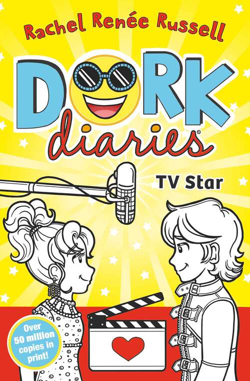 Book cover of TV Star: Tales From A Not-so-glam Tv Star (Dork Diaries #7)