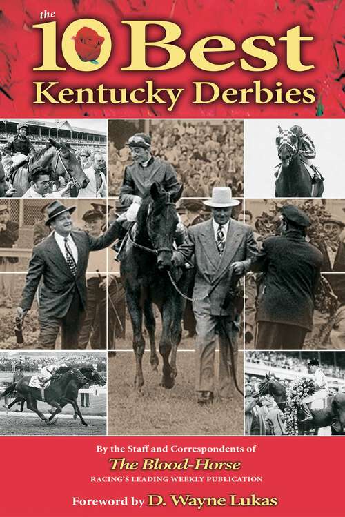 Book cover of The 10 Best Kentucky Derbies