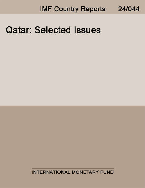 Book cover of Qatar: Selected Issues (Imf Staff Country Reports: Country Report No. 14/109)