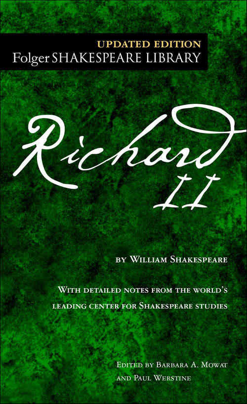 Book cover of Richard II: With Notes, Examination Papers, And Plan Of Preparation... (Folger Shakespeare Library)
