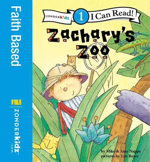 Book cover of Zachary's Zoo: Biblical Values (I Can Read!: Level 1)