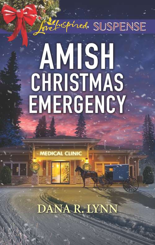 Amish Christmas Emergency: Amish Christmas Emergency Christmas Hideout Christmas Under Fire (Amish Country Justice #5)