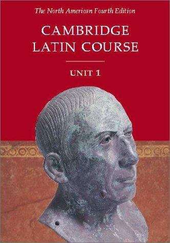 Book cover of Cambridge Latin Course, Unit 1