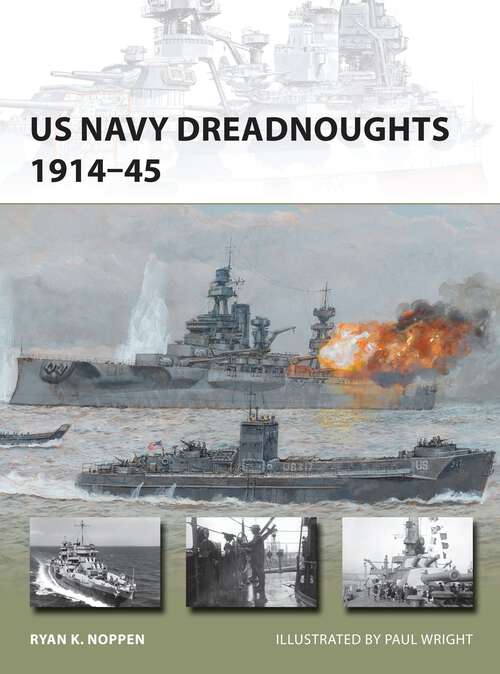 Book cover of US Navy Dreadnoughts 1914-45