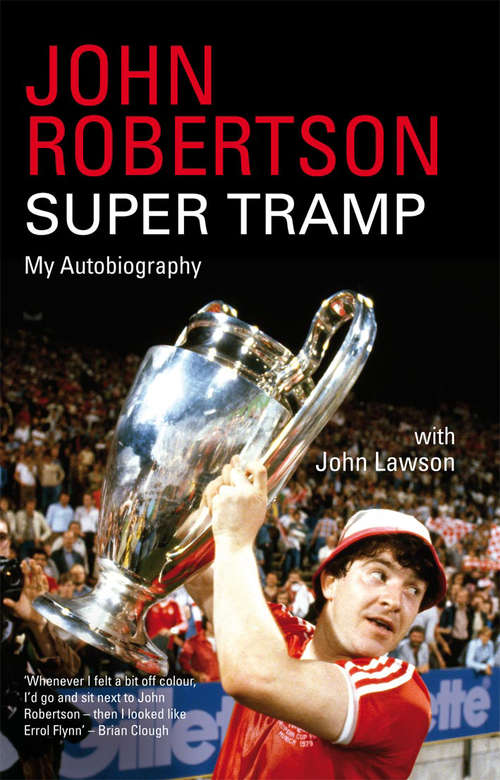 Book cover of John Robertson: My Autobiography