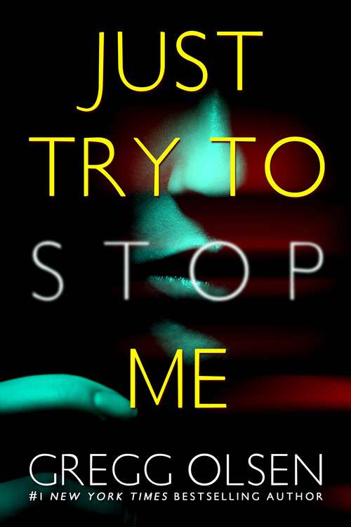 Book cover of Just Try to Stop Me (A Waterman & Stark Thriller #5)