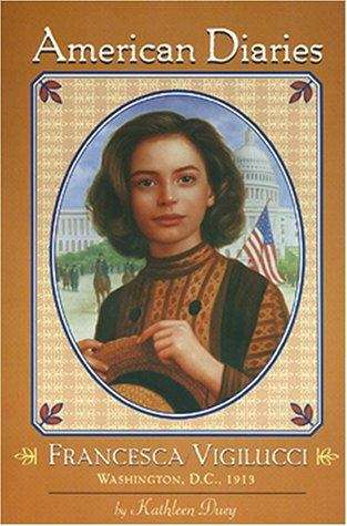 Book cover of Francesca Vigilucci: Washington, D. C., 1913 (American Diaries)