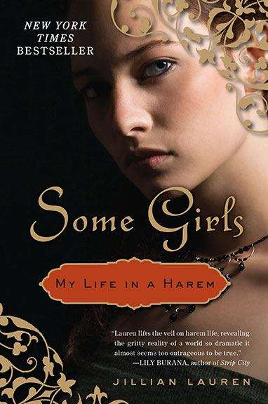 Book cover of Some Girls: My Life in a Harem