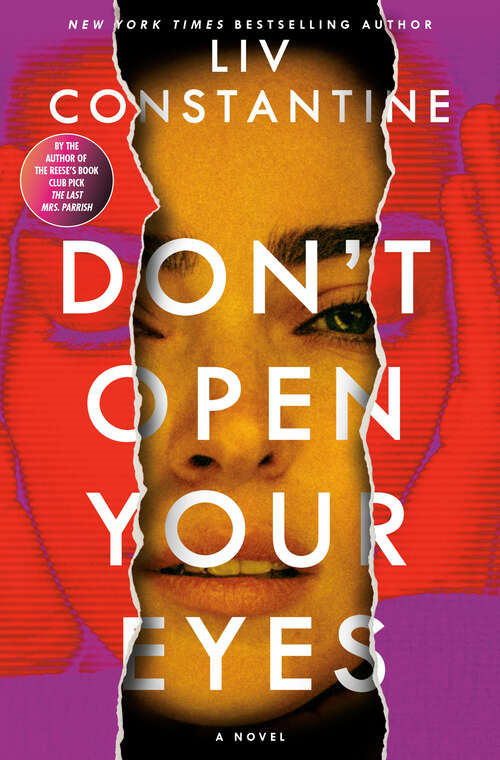 Book cover of Don't Open Your Eyes: A Novel