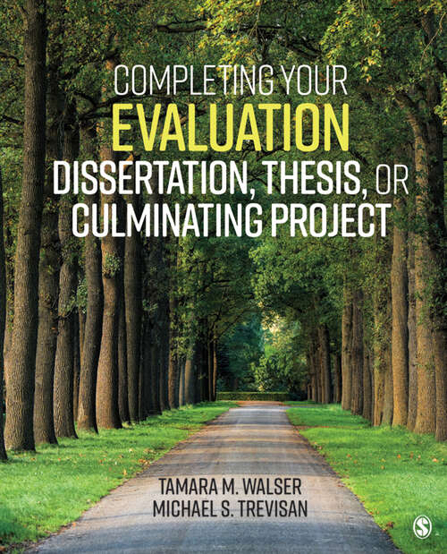 Completing Your Evaluation Dissertation, Thesis, or Culminating Project