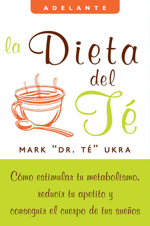 Book cover of La dieta del té
