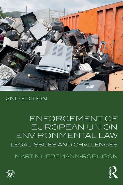 Book cover of Enforcement of European Union Environmental Law: Legal Issues and Challenges (2)