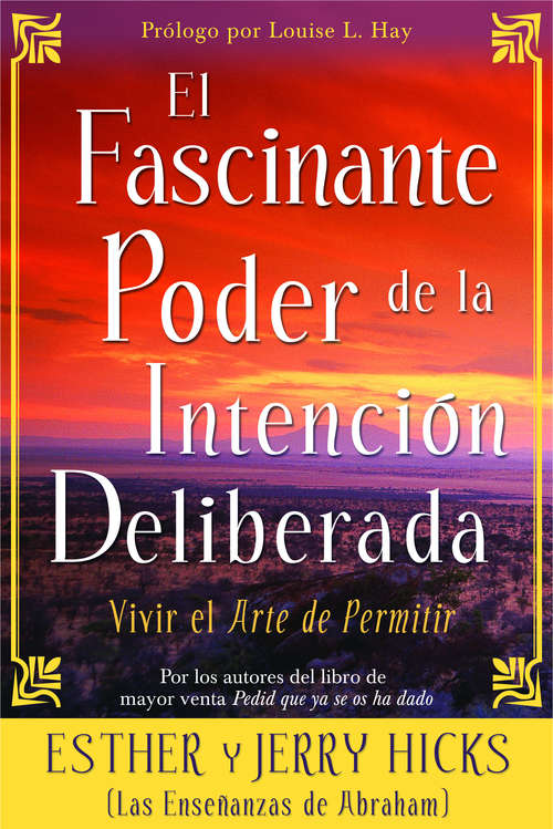 Book cover of El Fascinante Poder de la Intención Deliberada