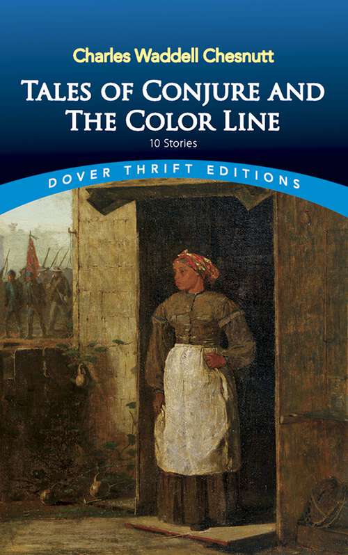 Book cover of Tales of Conjure and The Color Line: 10 Stories