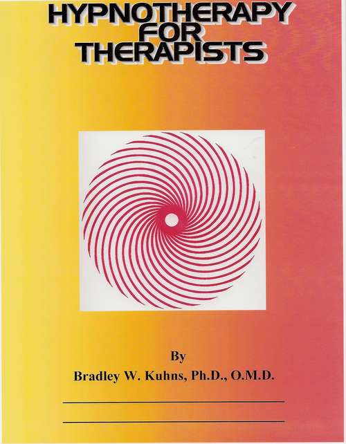 Book cover of Hypnotherapy For the Therapist